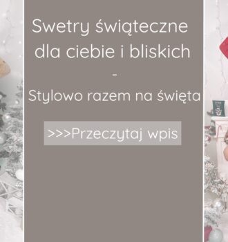 Swetry Świąteczne Dla Ciebie i Bliskich – Stylowo Razem na Święta
