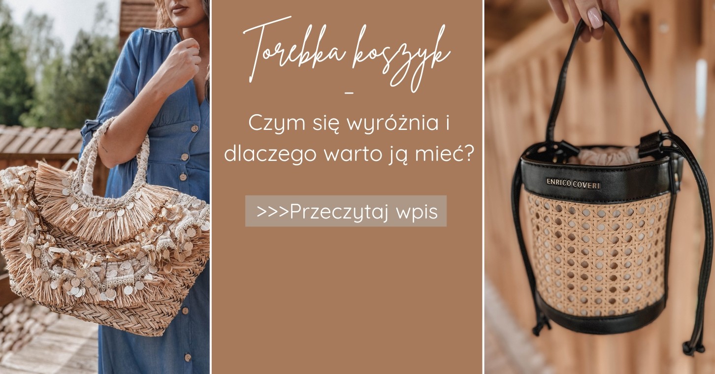 Torebka koszyk – czym się wyróżnia i dlaczego warto ją mieć?