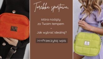 Torebka sportowa, która nadąży za Twoim tempem – jak wybrać idealną?