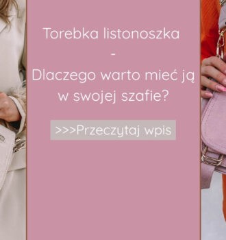 Torebka listonoszka - dlaczego warto mieć ją w swojej szafie