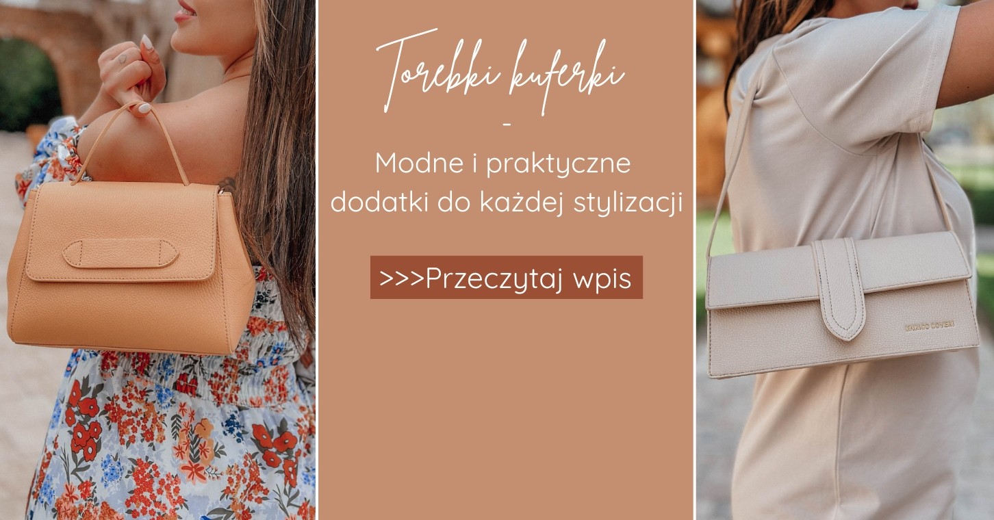 Torebki kuferki – modne i praktyczne dodatki do każdej stylizacji