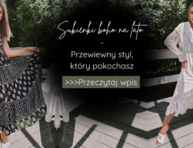 Sukienki boho na lato – przewiewny styl, który pokochasz