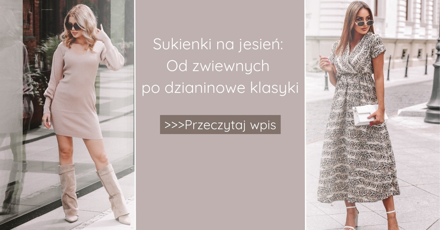 Sukienki na Jesień: Od Zwiewnych po Dzianinowe Klasyki