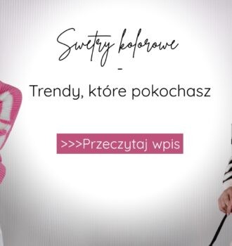 Swetry kolorowe – trendy, które pokochasz