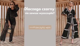 Dlaczego czarny nie zawsze wyszczupla