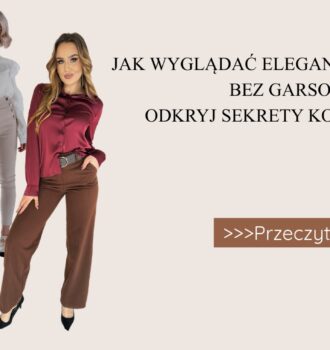 Jak wyglądać elegancko na co dzień bez garsonki