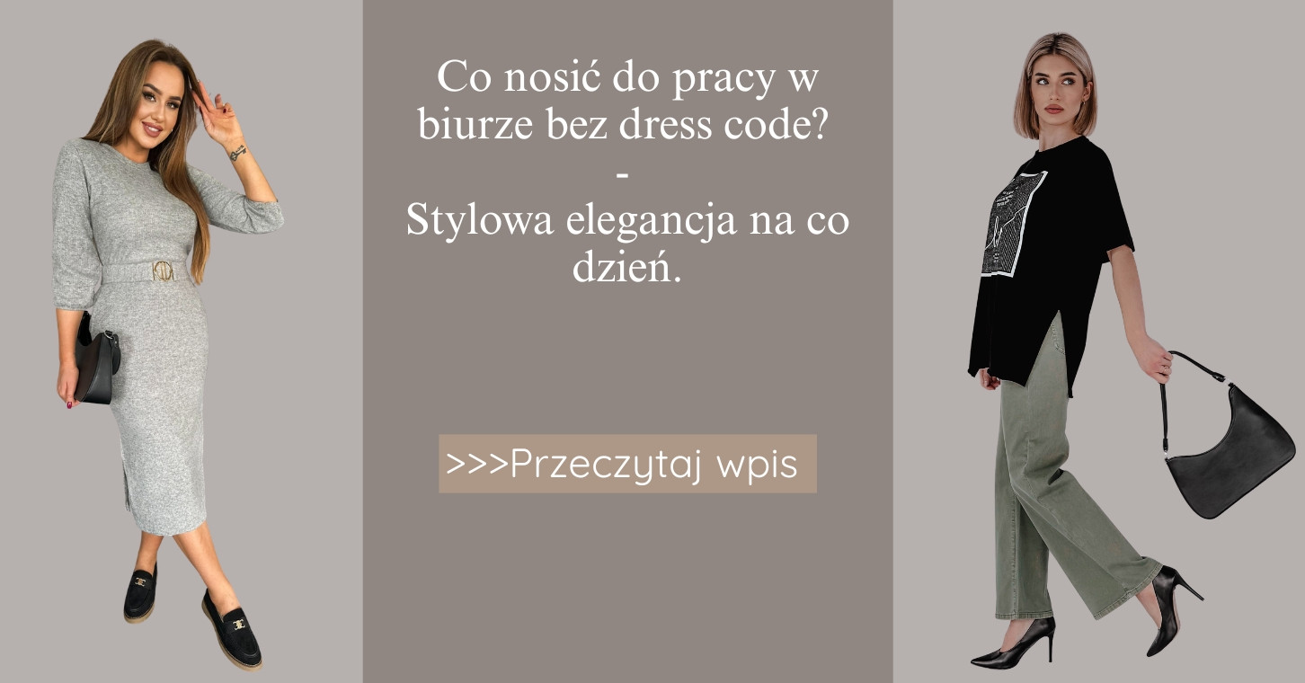 Co nosić do pracy w biurze bez dress code Stylowa elegancja na co dzień.