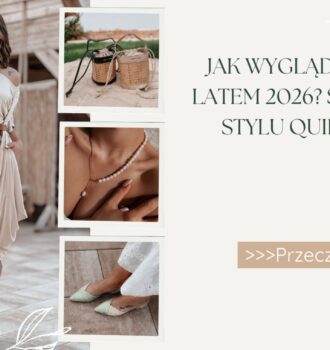 Jak wyglądać drogo latem 2026 Stylizacje w stylu quiet luxury